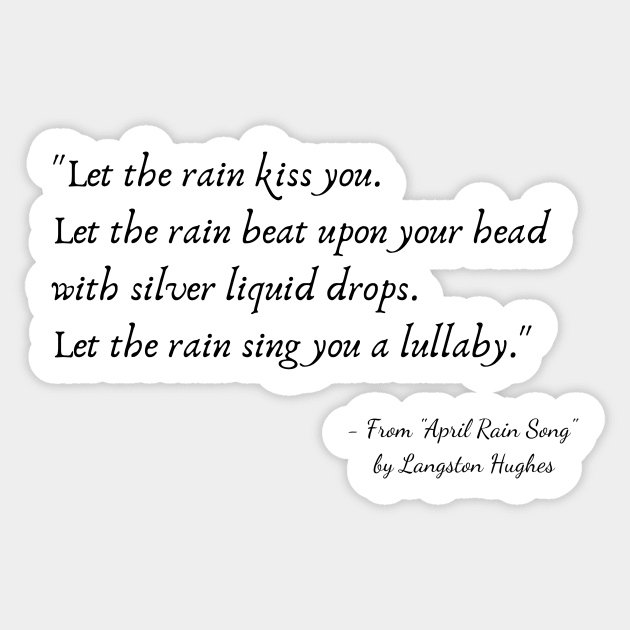 A Quote from "April Rain Song" by Langston Hughes Sticker by Poemit